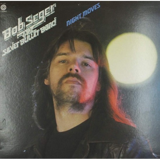 Пластинка Bob Seger & the Silver Bullet Band Night moves